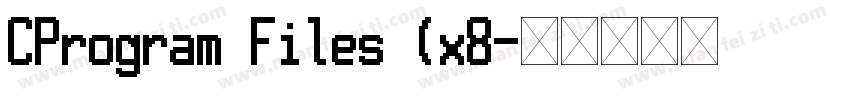 CProgram Files (x8字体转换